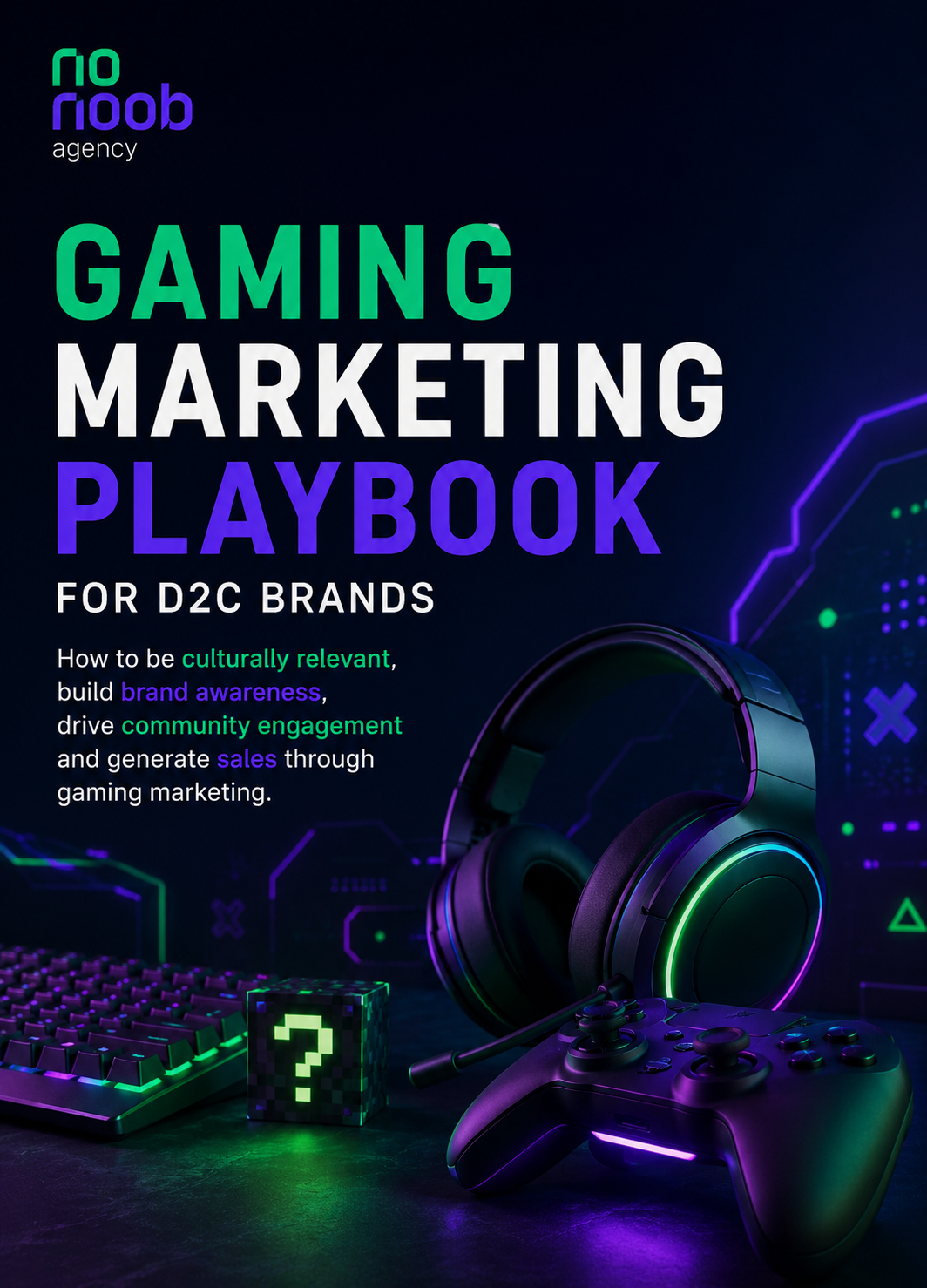 Gaming Marketing Playbook for D2C Brands.